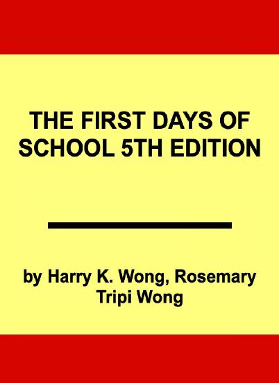 THE First Days of School: How to Be an Effective Teacher (5th Edition) - Epub + Converted Pdf